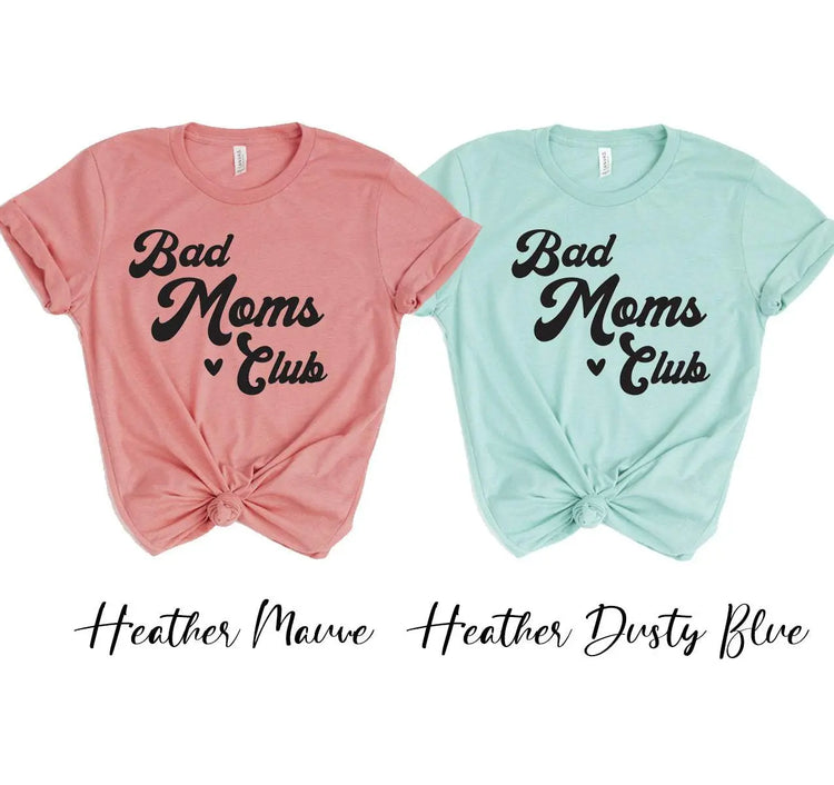 Bad Moms Club T-shirt White Caeneus