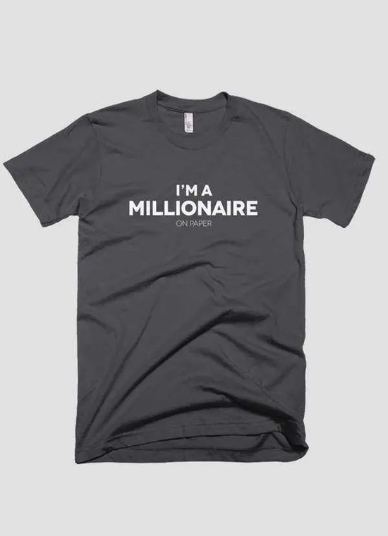 I m a millionaire on paper T-shirt Scorpius