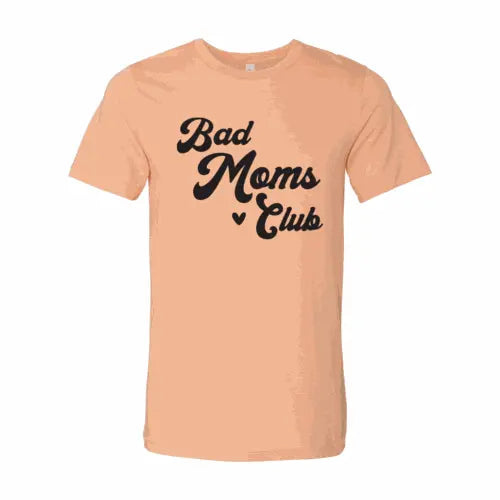 Bad Moms Club T-shirt White Caeneus